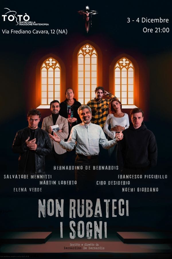 locandina-Non-rubateci-i-sogni-low Al Teatro Totò va in scena 'Non rubateci i sogni': un messaggio di resistenza e speranza