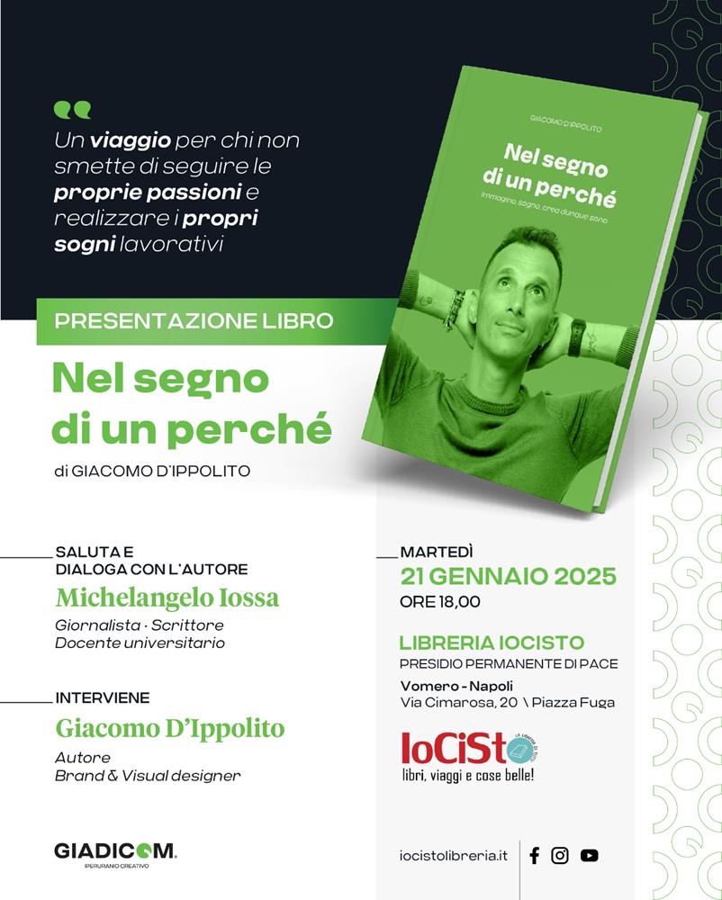 Locandina-Giadicom-iocisto-Copy 'Nel segno di un perché': ad IoCiSto il libro d’esordio di Giacomo D’Ippolito