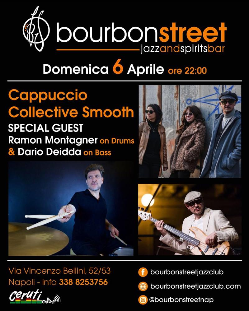 Locandina-Napoli-6-Aprile-Copy Ramon Montagner e Dario Deidda al Bourbon Street con il Cappuccio Collective Smooth