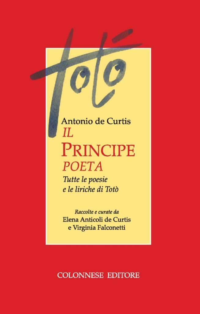 IL-PRINCIPE-POETA-copertina-Copy-654x1024 Il Principe Poeta: omaggio a Totò nella 'sua' piazzetta con la nipote Elena Anticoli De Curtis